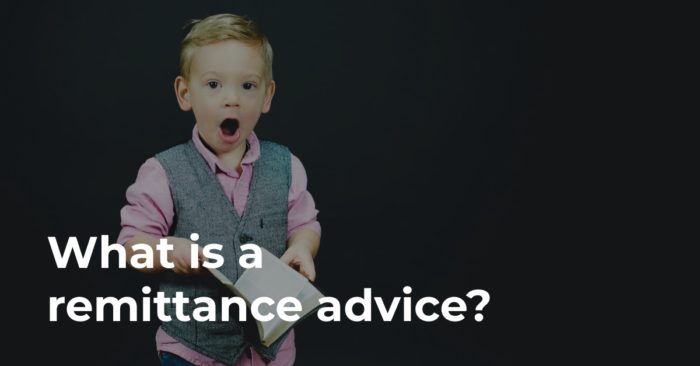 What is a remittance advice?