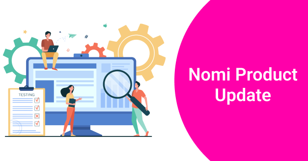 Nomi product update
